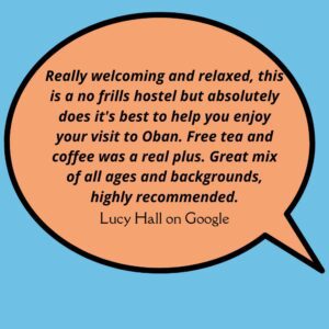 Oban Backpackers Review